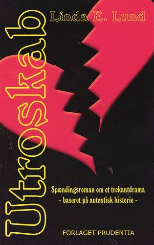 Cover for Linda E. Lund · Utroskab (Sewn Spine Book) [1.º edición] (2002)
