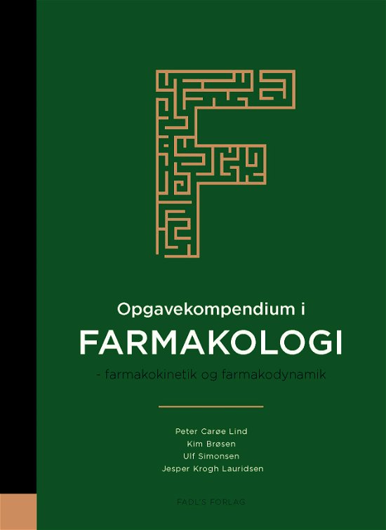 Cover for Peter Carøe Lind, Kim Brøsen, Ulf Simonsen og Jesper Krogh Lauridsen · Opgavekompendium i farmakologi (Sewn Spine Book) [1th edição] (2020)