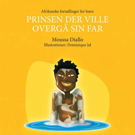 Cover for Moussa Diallo · Prinsen der ville overgå sin far (Book) (2020)