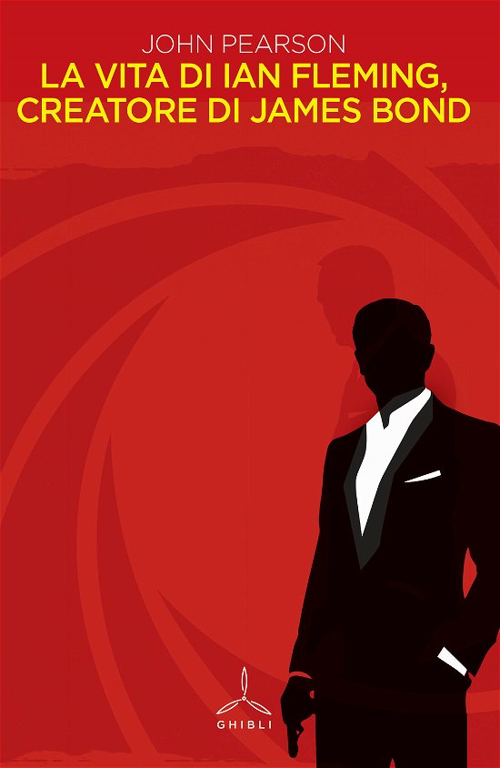 Cover for John Pearson · La Vita Di Ian Fleming, Creatore Di James Bond (Buch)