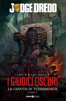 Cover for Judge Dredd · I Giudici Oscuri - La Caduta Di Terramorta #02 (Book)