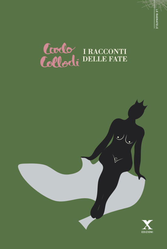 Cover for Carlo Collodi · I Racconti Delle Fate (Book)