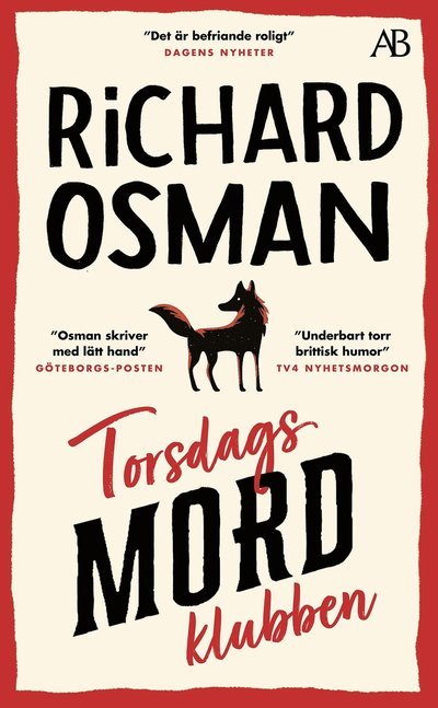 Torsdagsmordklubben - Richard Osman - Books - Albert Bonniers förlag - 9789100195274 - November 25, 2021