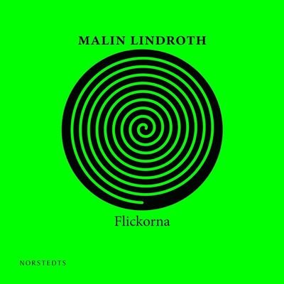 Cover for Malin Lindroth · Flickorna (Audiobook (MP3)) (2019)