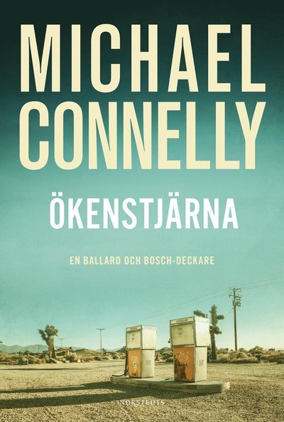 Cover for Michael Connelly · Ökenstjärna (Innbunden bok) (2023)