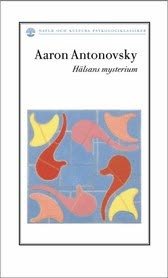Cover for Antonovsky Aaron · Hälsans mysterium (2.uppl.) (Heftet bok) (2005)