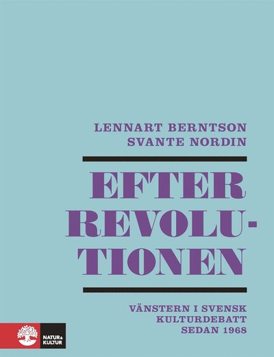 Cover for Svante Nordin · Efter revolutionen (ePUB) (2017)