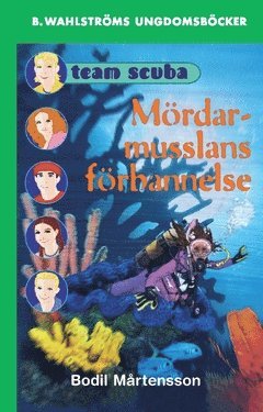 Cover for Bodil Mårtensson · Mördarmusslans förbannelse (Paperback Book) (2018)