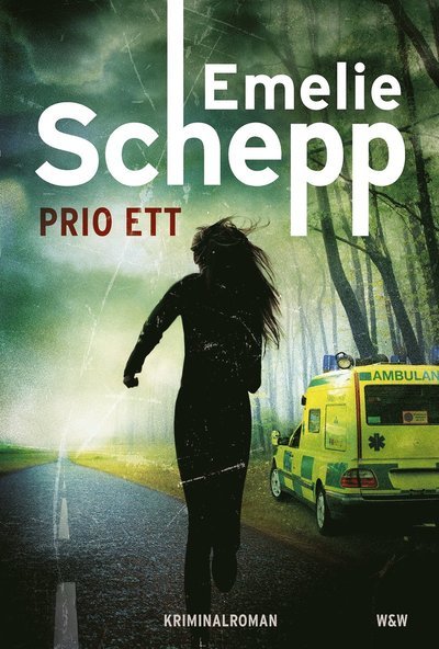 Cover for Emelie Schepp · Jana Berzelius: Prio ett (Inbunden Bok) (2016)