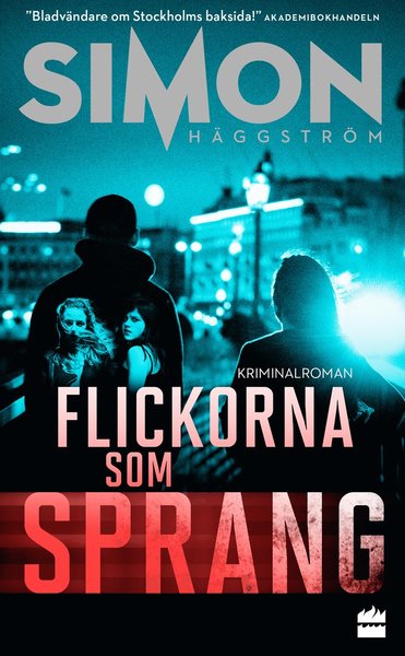 Cover for Simon Häggström · Flickorna som sprang (Paperback Book) (2020)