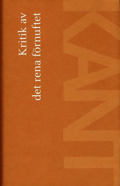 Cover for Immanuel Kant · Kritik av det rena förnuftet (Innbunden bok) (2004)