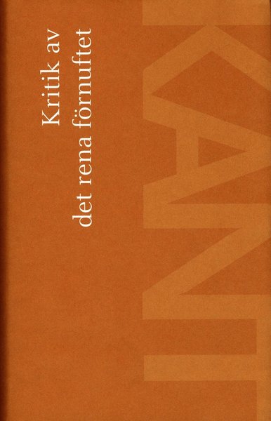 Cover for Immanuel Kant · Kritik av det rena förnuftet (Innbunden bok) (2004)