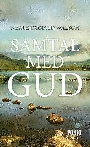 Cover for Neale Donald Walsch · Samtal med Gud : en ovanlig dialog (Taschenbuch) (2015)