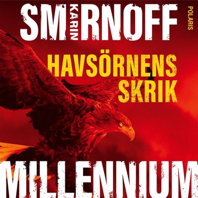 Cover for Karin Smirnoff · Havsörnens skrik (Audiobook (MP3)) (2022)