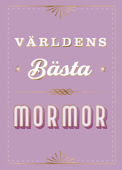 Cover for Världens bästa mormor (Hardcover Book) (2025)