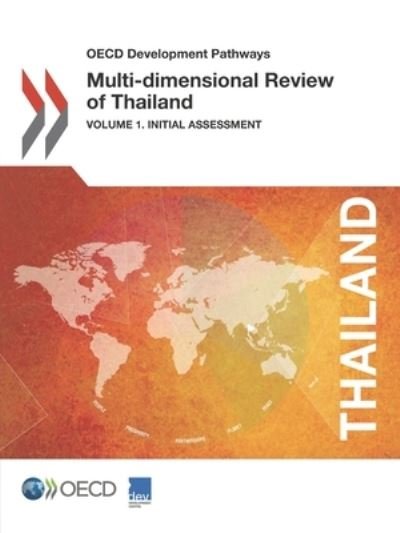 Cover for Organisation for Economic Co-operation and Development: Development Centre · Multi-dimensional review of Thailand (Taschenbuch) (2018)