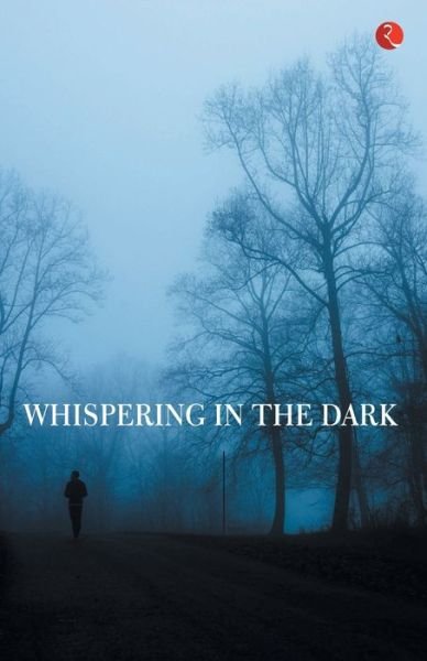 Cover for Ruskin Bond · Whispering in the Dark (Pocketbok) (2018)