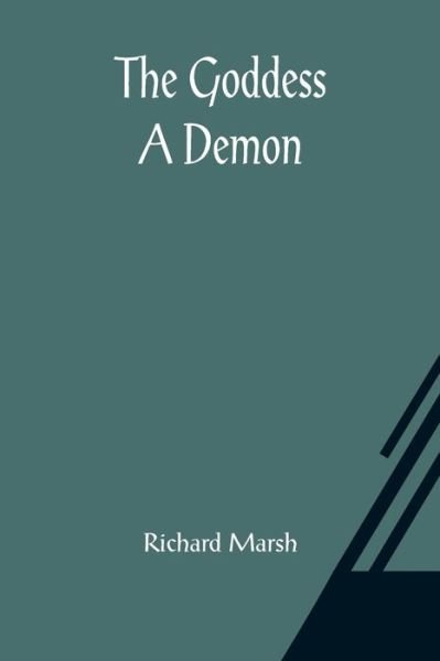 Cover for Richard Marsh · The Goddess (Paperback Book) (2021)
