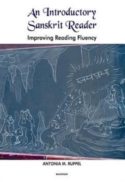 Cover for Antonia M. Ruppel · An introductory Sanskrit reader: improving reading fluency (Hardcover Book) (2024)