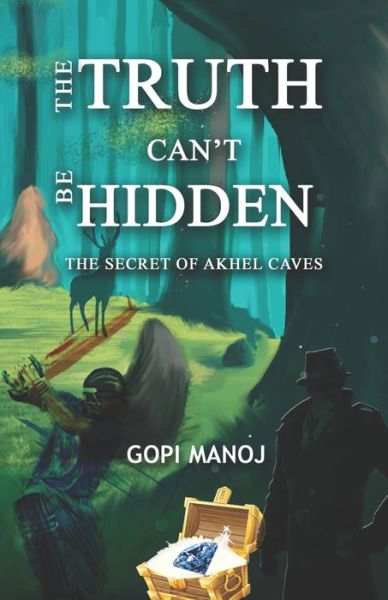 Cover for Gopi Manoj · The truth can't be hidden (Paperback Book) (2019)