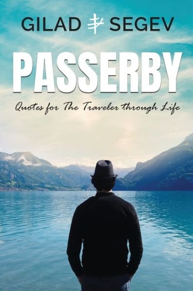 Cover for Gilad Segev · Passerby (Hardcover Book) (2020)