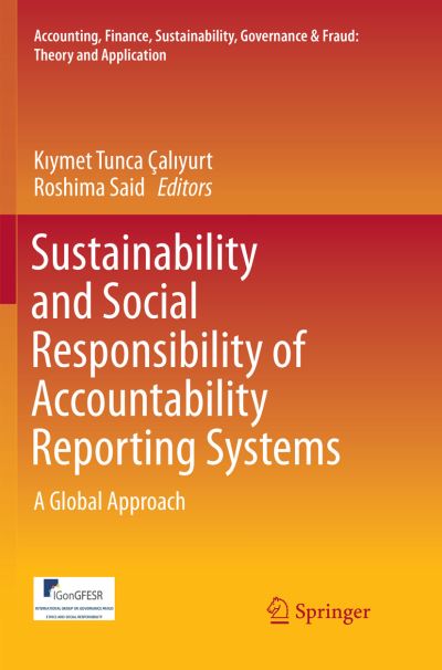 Cover for Sustainability and Social Responsibility of Accountability Reporting Systems (Book) [Softcover reprint of the original 1st ed. 2018 edition] (2019)