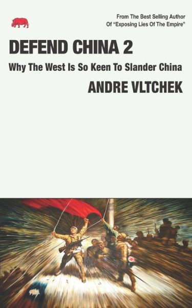 Cover for Andre Vltchek · Defend China 2 (Paperback Book) (2021)