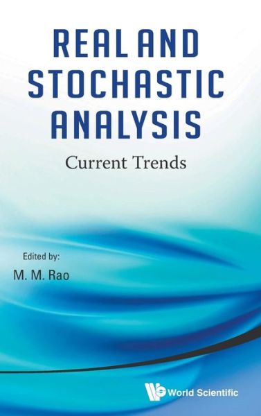 Cover for M. M. Rao · Real And Stochastic Analysis: Current Trends (Hardcover bog) (2014)