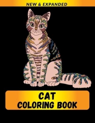 Cover for Raj · Cat Coloring Book (New &amp; Expanded): Wonderful Cat Coloring Book For Cat Lover, kids, Adults (Paperback Bog) (2021)