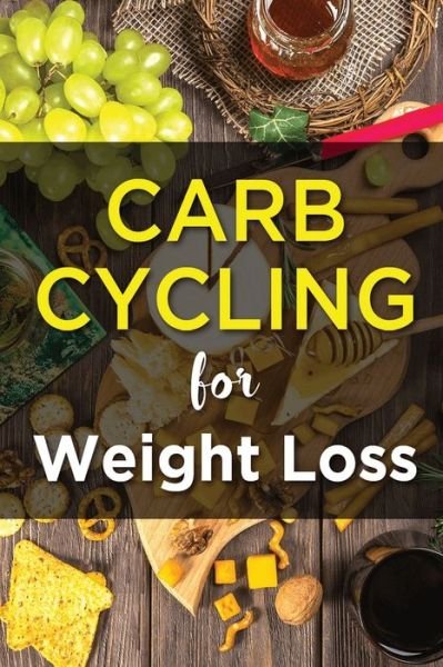 Cover for MIM Fitness · Carb Cycling For Weight Lose (Taschenbuch) (2020)