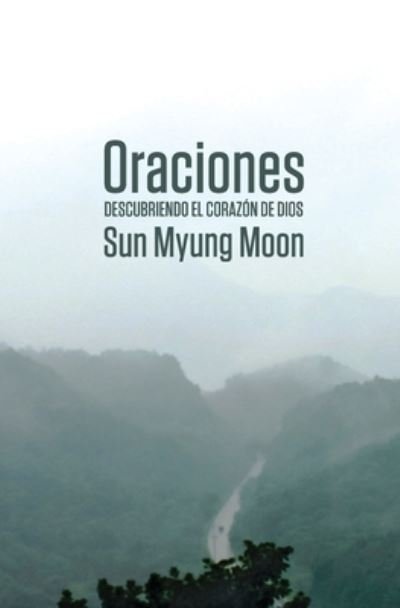 Cover for Sun Myung Moon · Oraciones (Paperback Book) (2020)