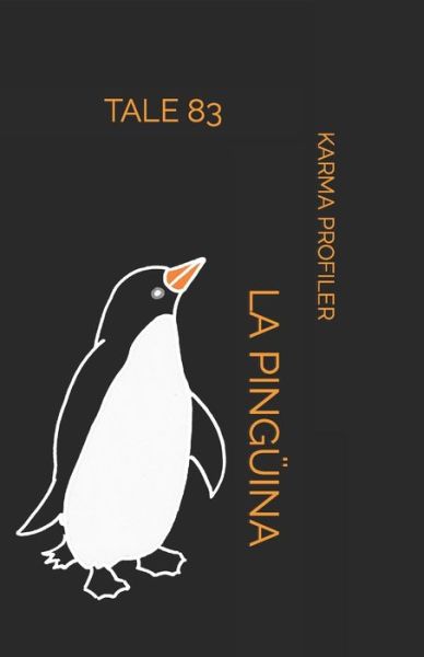 Cover for Karma Profiler · La Pinguina (Paperback Book) (2020)