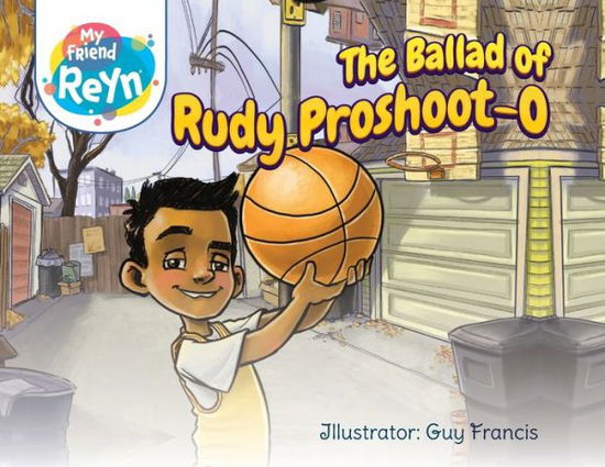 Cover for Reyn Guyer · Ballad of Rudy Proshoot-O (Buch) (2022)