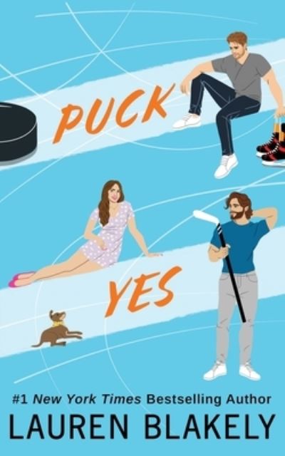 Cover for Lauren Blakely · Puck Yes: A Fake Marriage Hockey Romance - My Hockey Romance (Paperback Book) (2023)