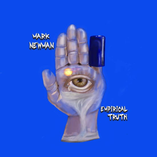 Cover for Mark Newman · Empirical Truth (CD) (2019)