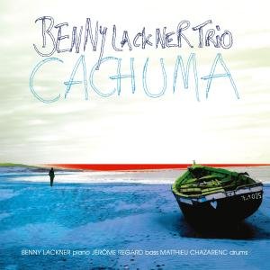 Cachuma - Benny Lackner Trio - Musik - Bhm - 0090204629275 - 8. januar 2013