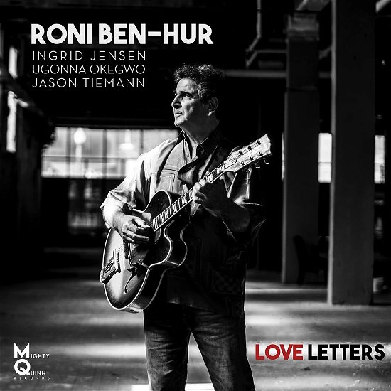 Love Letters - Roni Ben-Hur - Musik - MIGHTY QUINN - 0197773118275 - 13. oktober 2023
