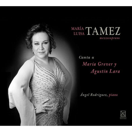 Cover for Tamez / Rdrtiguez · Mia Luisa Tamez Canta a Amria Grever Y Agustin (CD) (2014)
