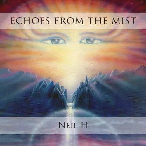 Cover for Neil H · Echoes from the Mist (CD) (1993)