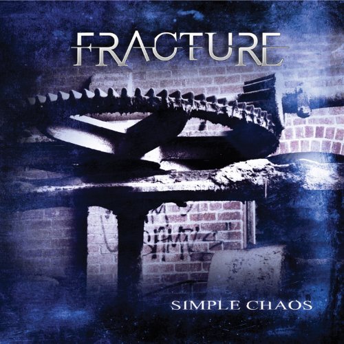 Cover for Fracture · Simple Chaos (CD) (2010)