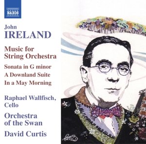 Cover for Ireland,john / Wallfisch,raphael / Curtis,david · Music for String Orchestra (CD) (2016)