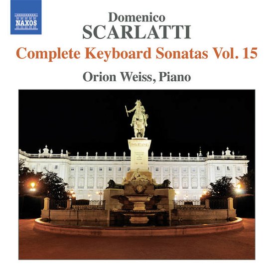 Cover for Scarlatti / Weiss · Complete Keyboard Sons 15 (CD) (2014)