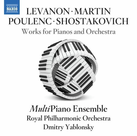 Cover for Multi Piano Ensemble · Levanon / Martin / Poulenc / Shostakovich: Works For Pianos And Orchestra (CD) (2022)