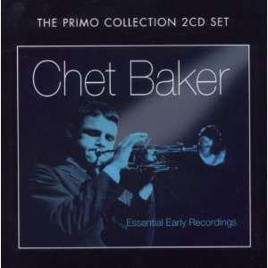 Essential Early Recordings - Chet Baker - Muziek - PRIMO - 0805520091275 - 3 oktober 2011