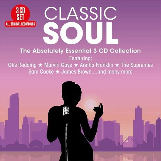 Classic Soul - the Absolutely Essential 3cd Collection - Classic Soul: the Absolutely Essential / Various - Muziek - Big3 - 0805520132275 - 9 april 2021