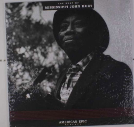 Cover for Hurt Mississippi John · American Epic; Best of M.j.h. (LP) [Remastered edition] (2017)