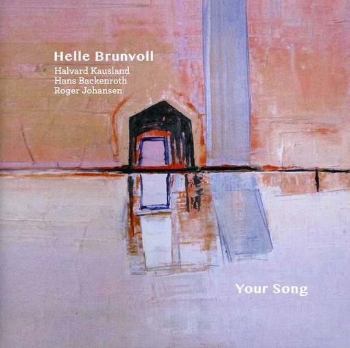 Cover for Helle Brunvoll · Your Song (CD) (2012)