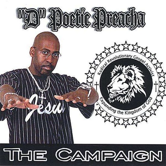 Cover for D Poetic Preacha · Radical Revolutionary Gospel Activist: the Campaig (CD) (2005)