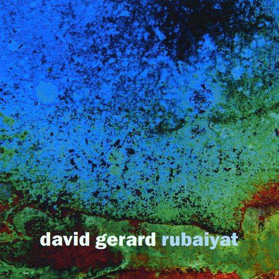 Rubaiyat - David Gerard - Música - CD Baby - 0884502023275 - 3 de fevereiro de 2009