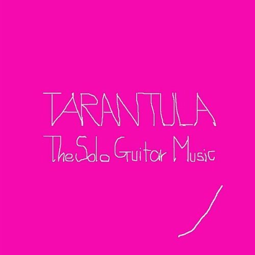 Cover for Tarantula · Solo Guitar Music (CD) (2011)